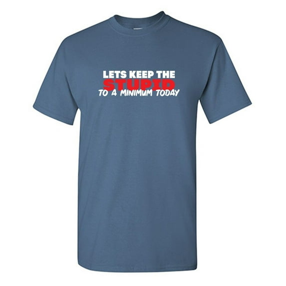 Lets Keep Sarcastic Humor Graphic Tees Gift For Mens Novelty Funny T Shirt