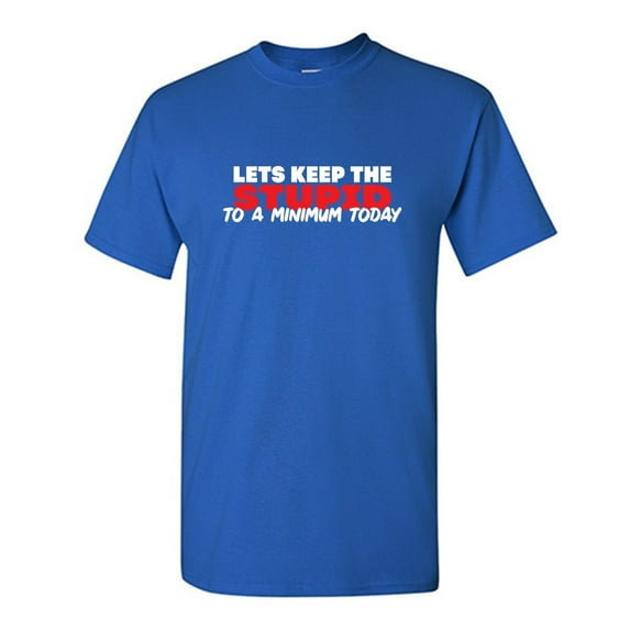 Lets Keep Sarcastic Humor Graphic Tees Gift For Mens Novelty Funny T Shirt