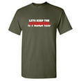 thumbnail image 1 of Lets Keep Sarcastic Humor Graphic Tees Gift For Mens Novelty Funny T Shirt, 1 of 5