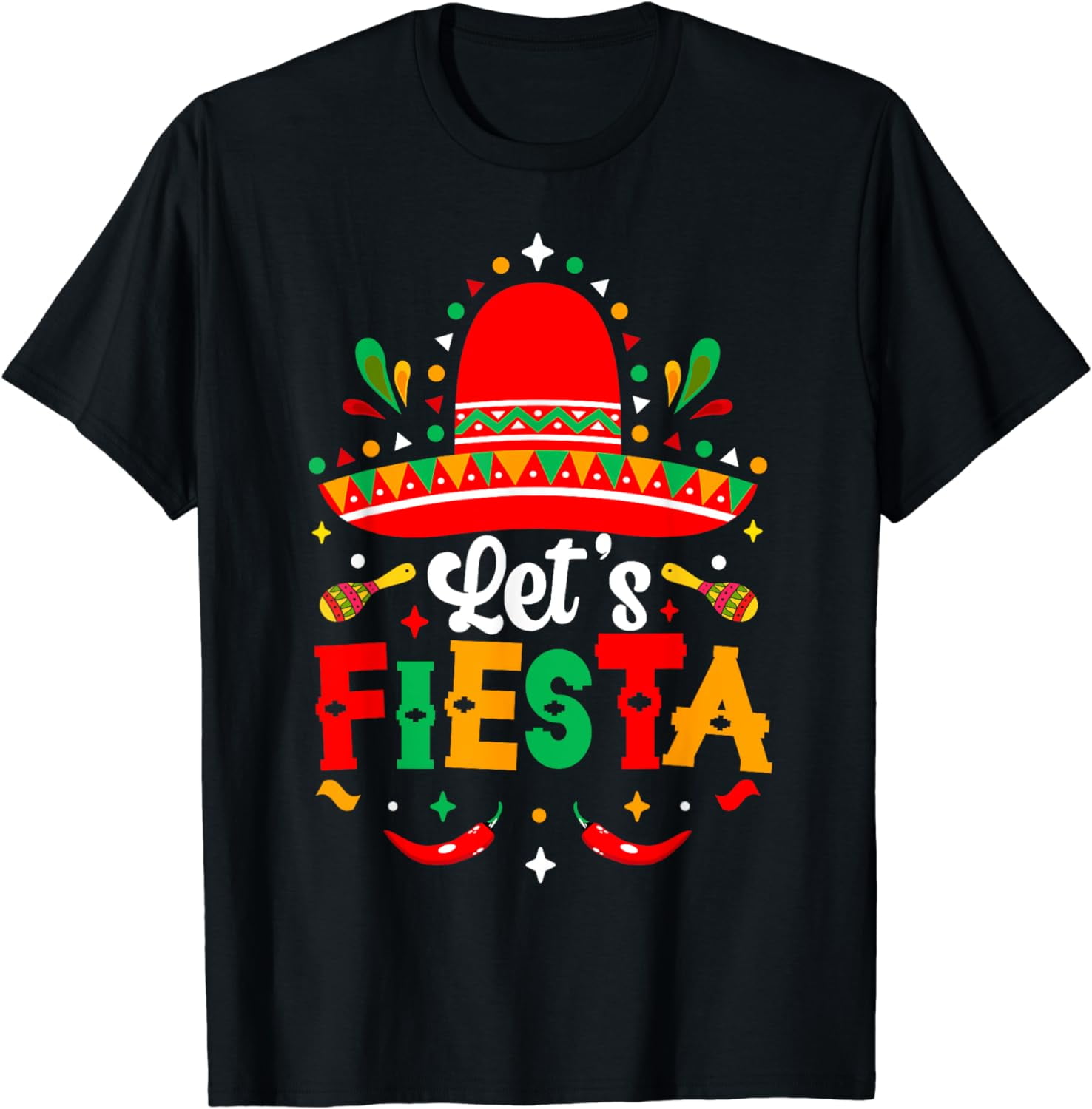 Lets Mexican Fiesta Cinco De Mayo Funny 5 De mayo T-Shirt - Walmart.com