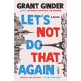 thumbnail image 1 of Pre-Owned Let's Not Do That Again (Paperback) 1250243785 9781250243782, 1 of 1