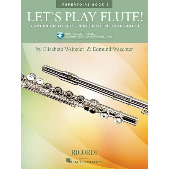 Lets Play Flute! - Repertoire Book 1: Book with Online Audio