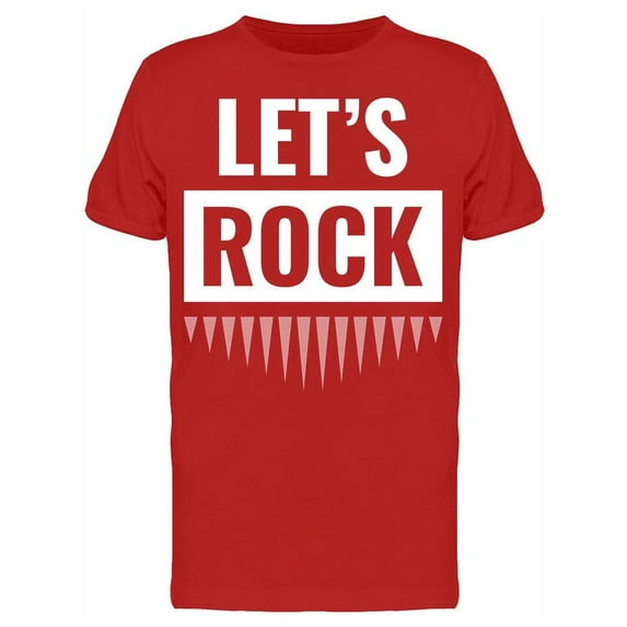 Lets Rock T-Shirt Men -Image by Shutterstock, Male Small