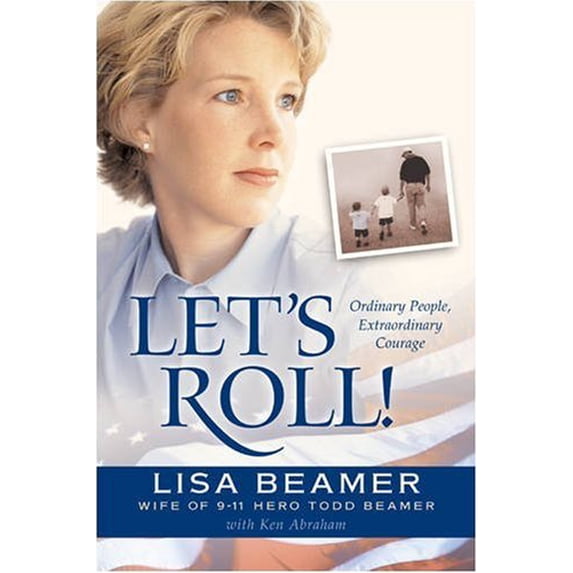 Pre-Owned Let's Roll! (Ordinary People, Extraordinary Courage) (Paperback) 0842376658 9780842374941