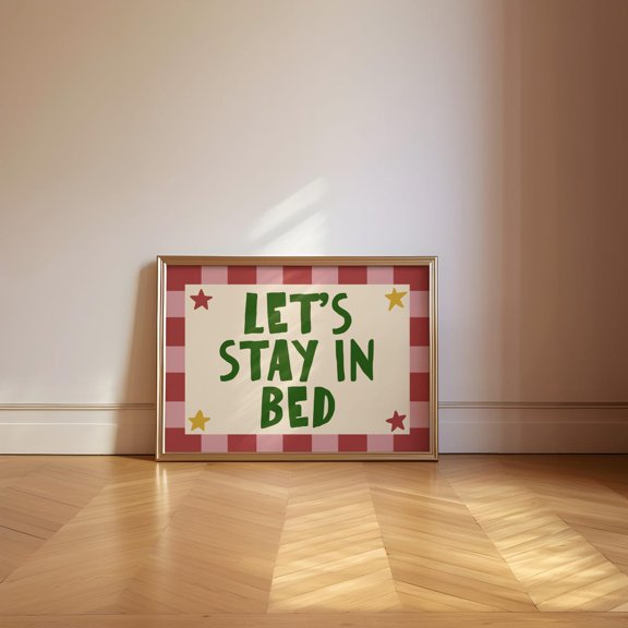 Lets Stay In Bed Retro Typography Playful Bedroom Decor, Unframed Poster