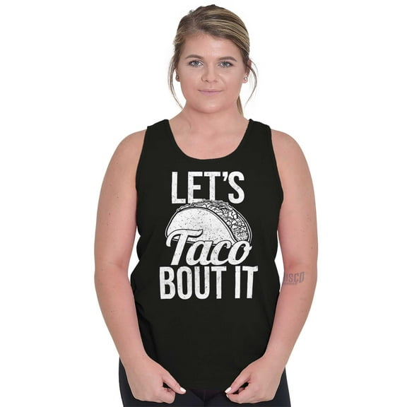 Lets Taco Bout It Tuesday Funny Food Tank Top T Shirts Men Women Brisco Brands S