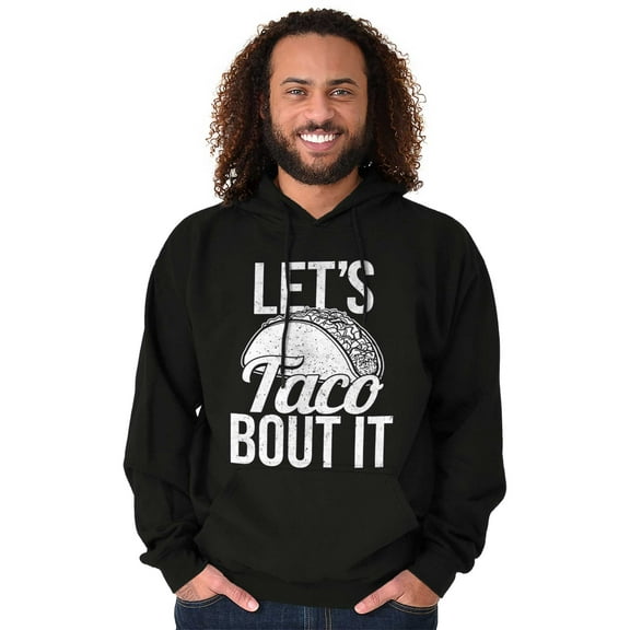 Lets Taco Bout It Tuesday Funny Food Unisex Plus Fleece Graphic Hoodie Brisco Brands 4X