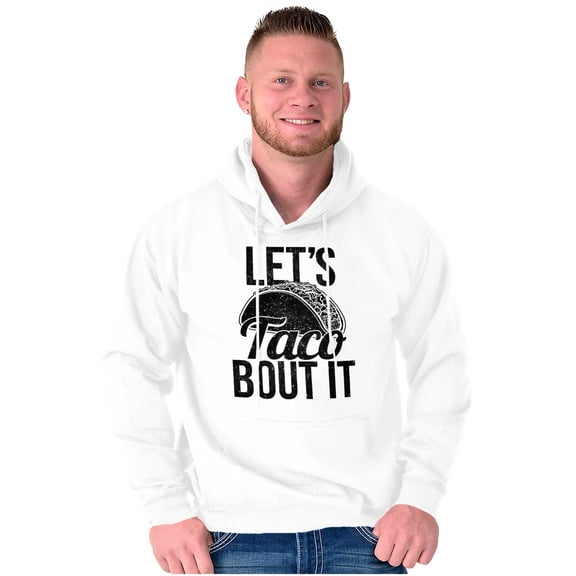 Lets Taco Bout It Tuesday Funny Food Unisex Plus Fleece Graphic Hoodie Brisco Brands 2X