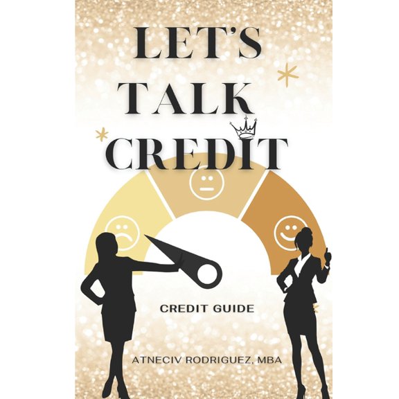 Lets Talk Credit, (Paperback)