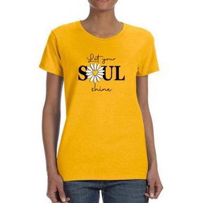 Lets Your Soul Shine Daisy T-Shirt Women -Image by Shutterstock, Female Medium