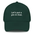 thumbnail image 1 of Lets put a pin in that - Embroidered Hat, 1 of 4