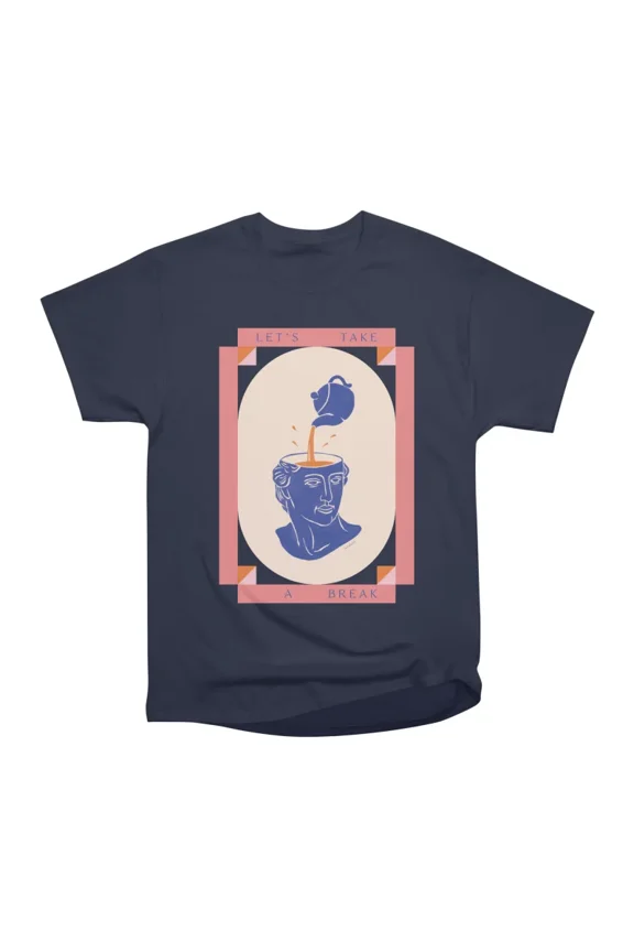 Lets take a break T-Shirt Tee Gift For Him Merch For Her Apparel For Friend-1