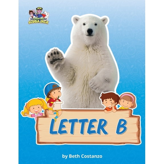 Letter B/Bears Activity Workbook for Kids 2-6, (Paperback)