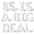 thumbnail image 1 of Letter Balloons - 85 IS A BIG DEAL 16" Inch Alphabet Letters Foil Mylar Balloon 85th Birthday Party Banner (White), 1 of 5