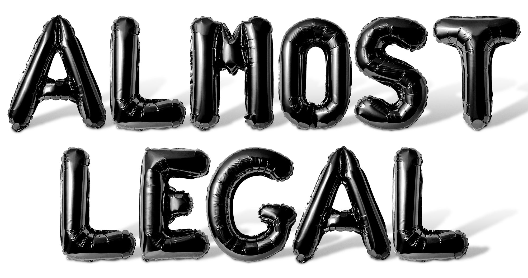Letter Balloons - ALMOST LEGAL 16