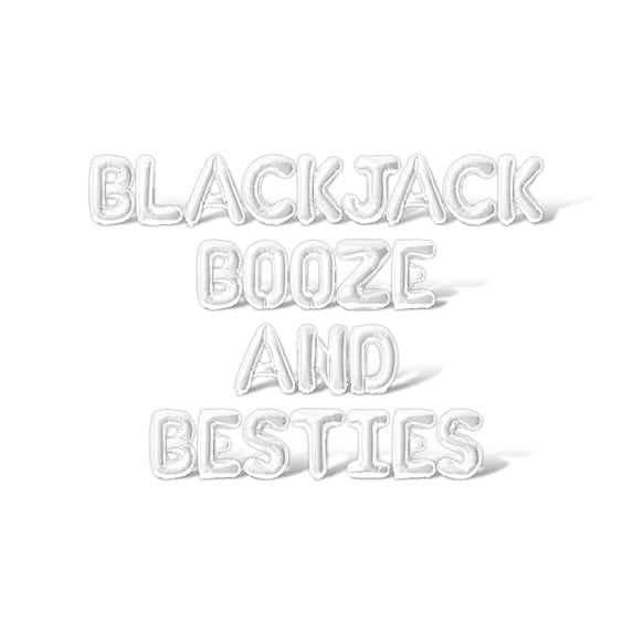 Letter Balloons - BLACKJACK BOOZE AND BESTIES 16" Inch Alphabet Letters Foil Mylar Balloon Bachelorette or Bridal Shower Party Banner (White)