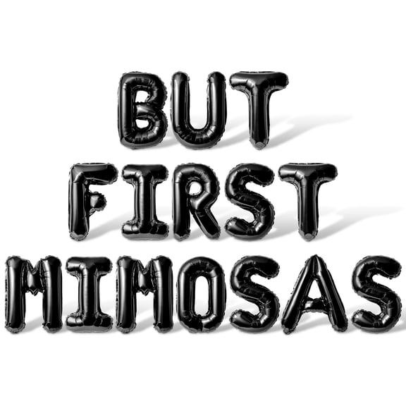 Letter Balloons - BUT FIRST MIMOSAS 16" Inch Alphabet Letters Foil Mylar Balloon Pride Day Party Banner (Black)