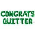 thumbnail image 1 of Letter Balloons - CONGRATS QUITTER 16" Inch Alphabet Letters Foil Mylar Balloon Retirement Party Banner (Green), 1 of 5