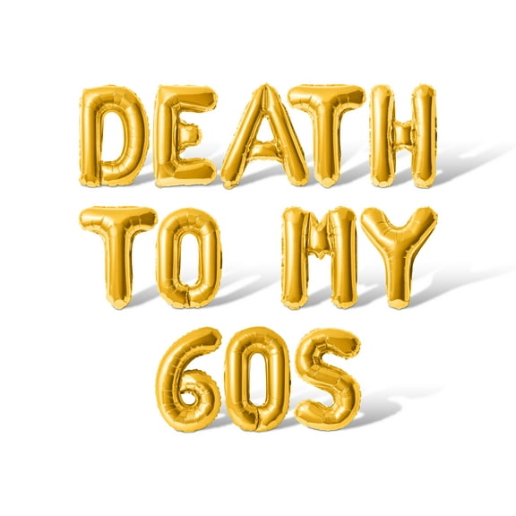 Letter Balloons - DEATH TO MY 60S 16" Inch Alphabet Letters Foil Mylar Balloon Birthday Party Banner (Gold)