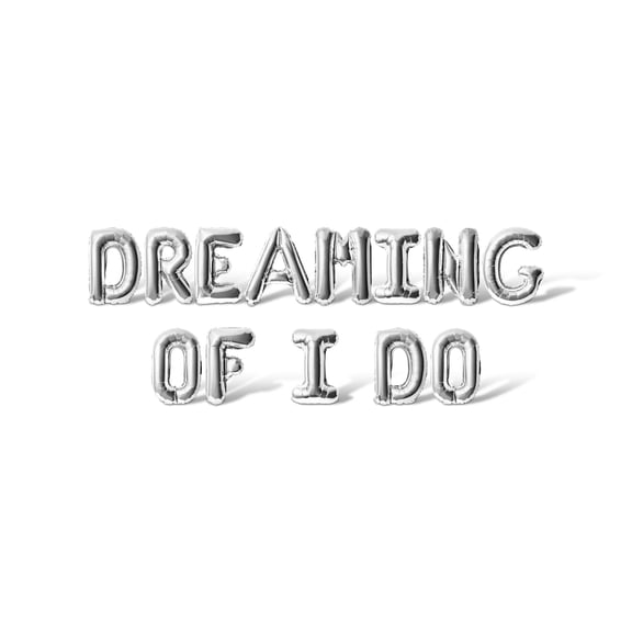 Letter Balloons - DREAMING OF I DO 16" Inch Alphabet Letters Foil Mylar Balloon Bachelorette or Bridal Shower Party Banner (Silver)