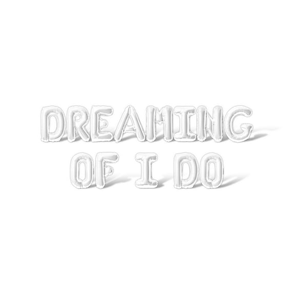 Letter Balloons - DREAMING OF I DO 16" Inch Alphabet Letters Foil Mylar Balloon Bachelorette or Bridal Shower Party Banner (White)