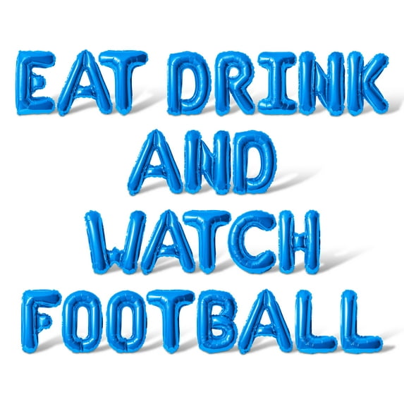 Letter Balloons - EAT DRINK AND WATCH FOOTBALL 16" Inch Alphabet Letters Foil Mylar Balloon Game Day Party Banner (Blue)