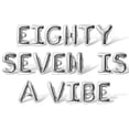thumbnail image 1 of Letter Balloons - EIGHTY SEVEN IS A VIBE 16" Inch Alphabet Letters Foil Mylar Balloon 87th Birthday Party Banner (Silver), 1 of 5