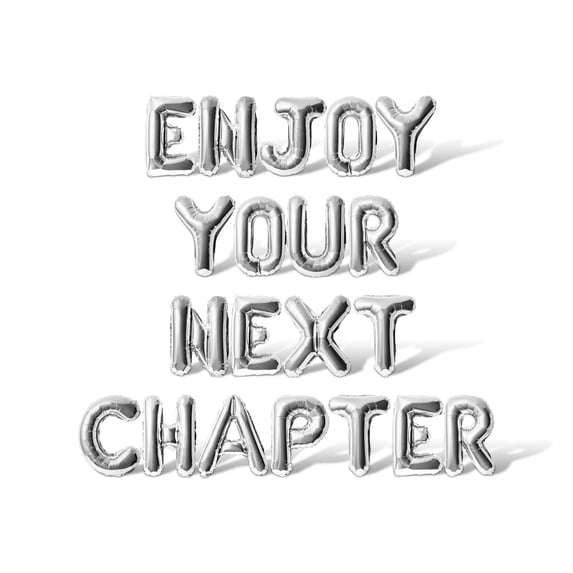 Letter Balloons - ENJOY YOUR NEXT CHAPTER 16" Inch Alphabet Letters Foil Mylar Balloon Retirement Party Banner (Silver)