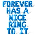 thumbnail image 1 of Letter Balloons - FOREVER HAS A NICE RING TO IT 16" Inch Alphabet Letters Foil Mylar Balloon Bachelorette Party Banner (Blue), 1 of 5