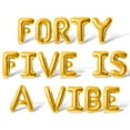 thumbnail image 1 of Letter Balloons - FORTY FIVE IS A VIBE 16" Inch Alphabet Letters Foil Mylar Balloon 45th Birthday Party Banner (Gold), 1 of 5