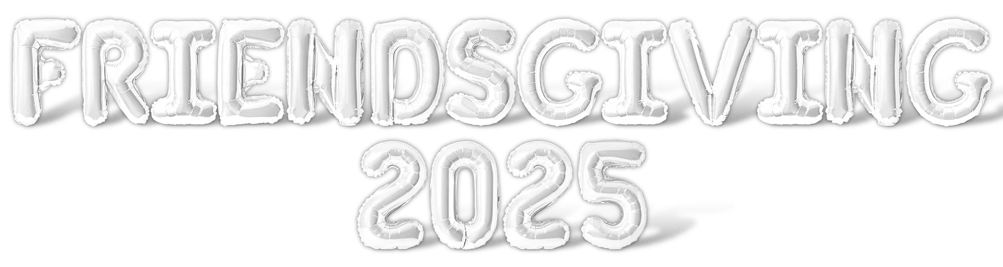 Friends Giving Letters Letter Balloons - FRIENDSGIVING 2025 16