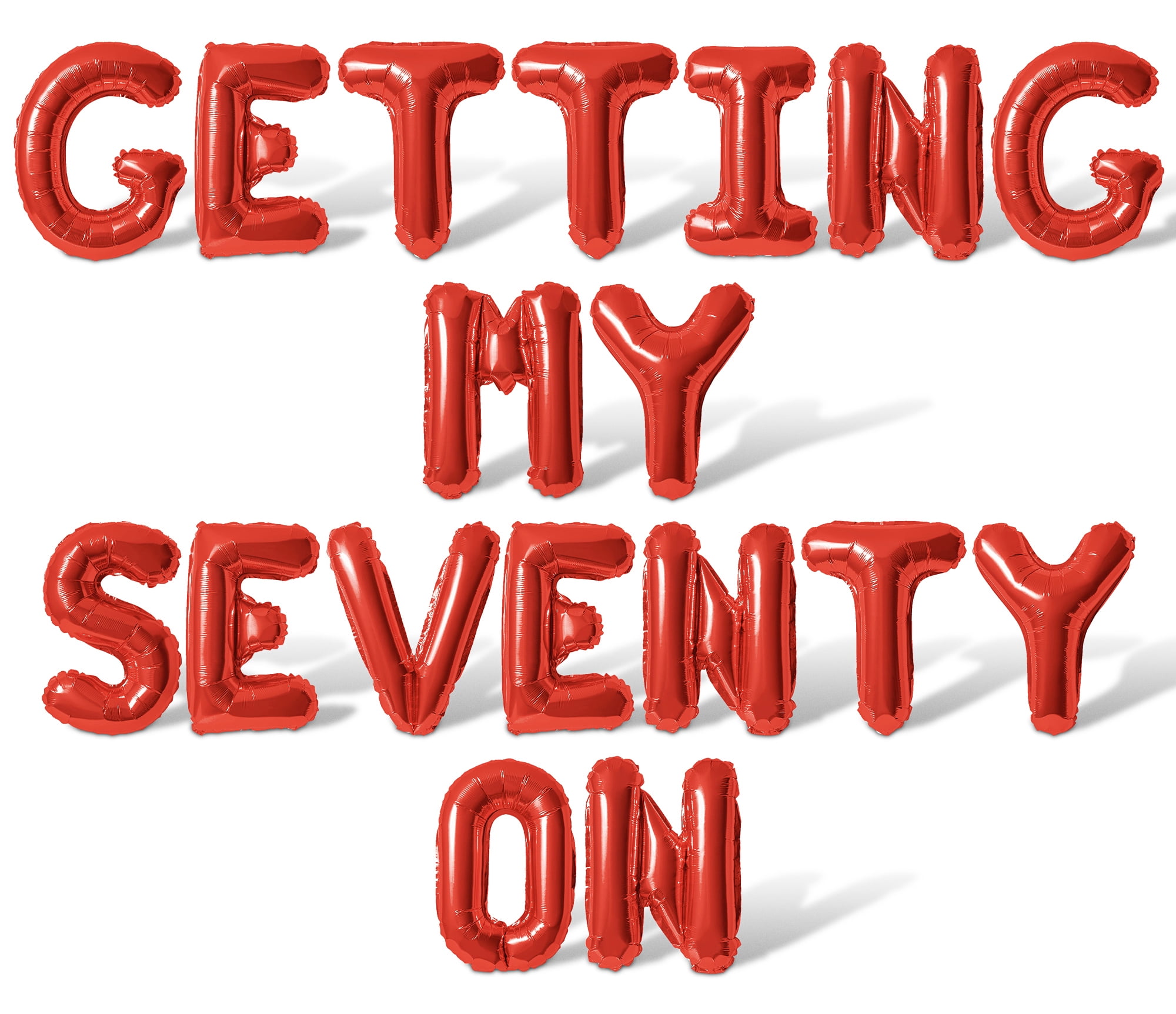 70th Red Lettering Letter Balloons - GETTING MY SEVENTY ON 16