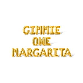 Letter Balloons - GIMMIE ONE MARGARITA 16" Inch Alphabet Letters Foil Mylar Balloon Bachelorette or Bridal Shower Party Banner (Gold)