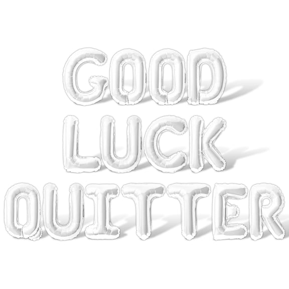 Letter Balloons - GOOD LUCK QUITTER 16" Inch Alphabet Letters Foil Mylar Balloon Retirement Party Banner (White)