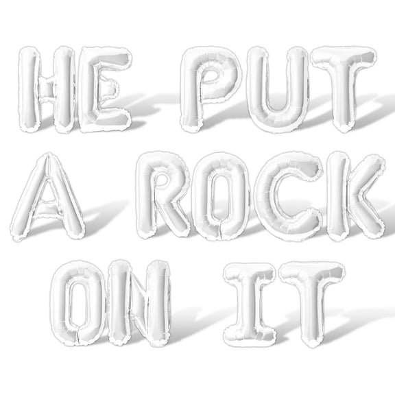 Letter Balloons - HE PUT A ROCK ON IT 16" Inch Alphabet Letters Foil Mylar Balloon Engagement Party Banner (White)