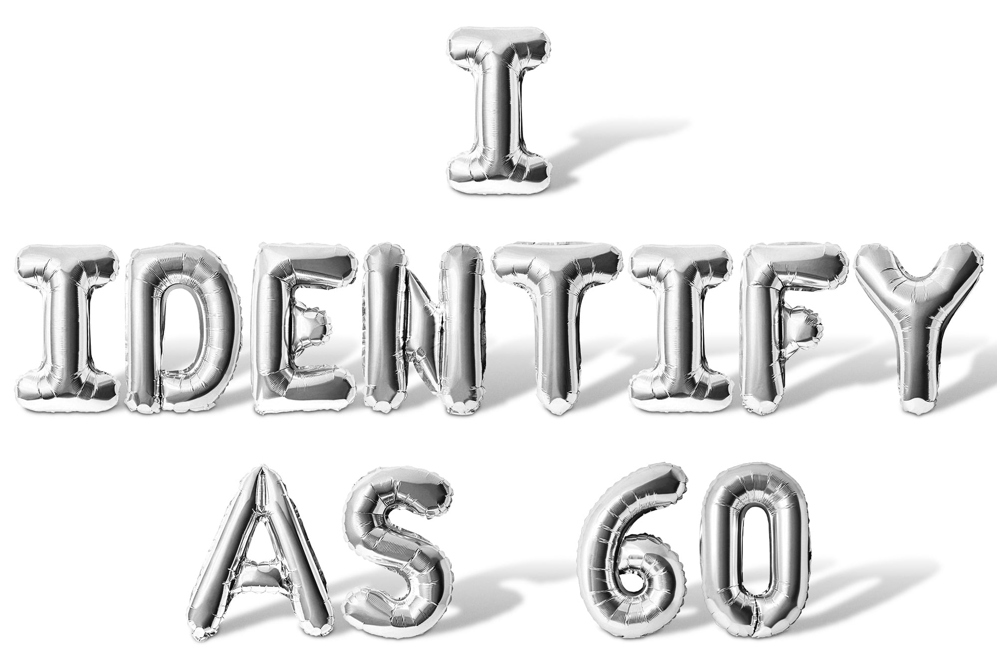 Letter Balloons - I IDENTIFY AS 60 16