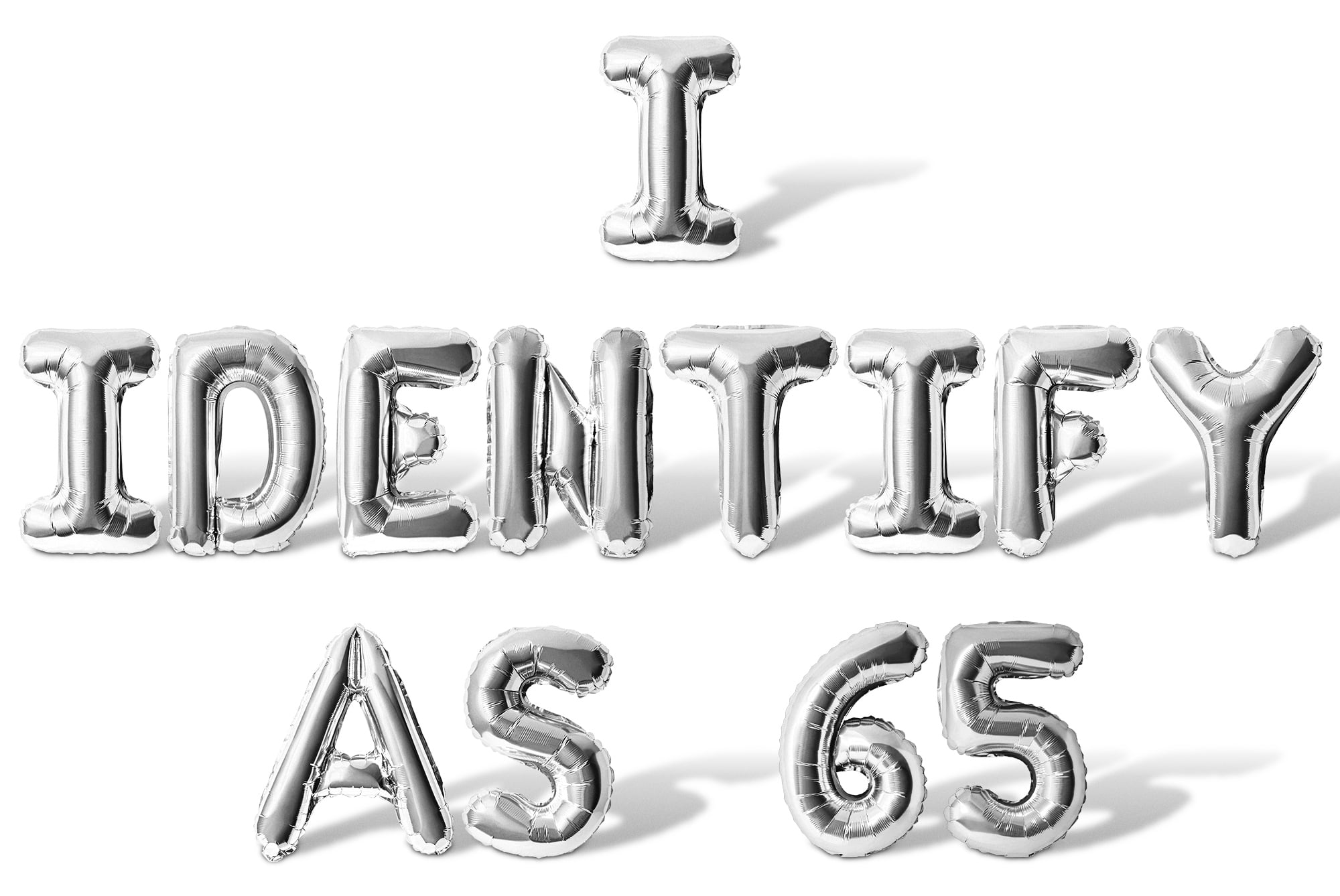 225 Letters Letter Balloons - I IDENTIFY AS 65 16