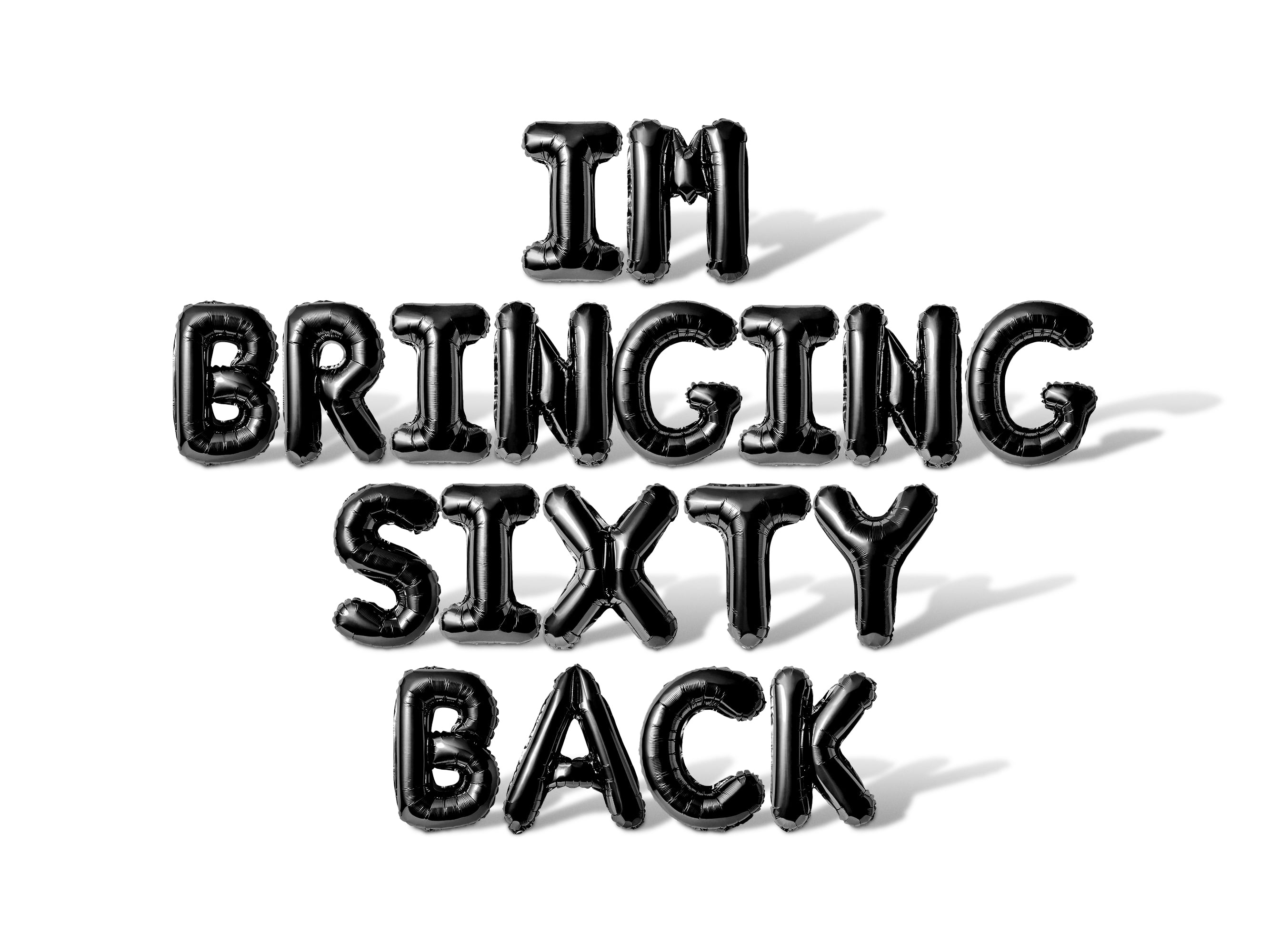 Letter Balloons - IM BRINGING SIXTY BACK 16" Inch Alphabet Letters Foil Mylar Balloon 60th Birthday Party Banner (Black)