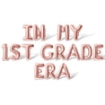 thumbnail image 1 of Letter Balloons - IN MY 1ST GRADE ERA 16" Inch Alphabet Letters Foil Mylar Balloon 1st Grade Party Banner (Rose Gold), 1 of 5