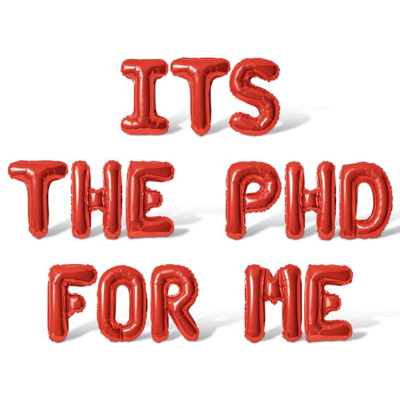 Letter Balloons - ITS THE PHD FOR ME 16" Inch Alphabet Letters Foil Mylar Balloon Graduation Party Banner (Red)