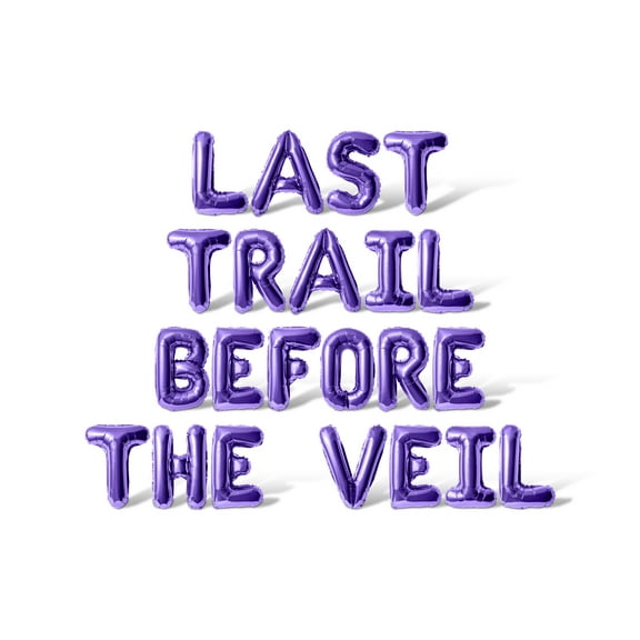 Letter Balloons - LAST TRAIL BEFORE THE VEIL 16" Inch Alphabet Letters Foil Mylar Balloon Bachelorette or Bridal Shower Party Banner (Purple)