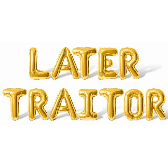 Letter Balloons - LATER TRAITOR 16" Inch Alphabet Letters Foil Mylar Balloon Retirement Party Banner (Gold)
