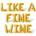thumbnail image 1 of Letter Balloons - LIKE A FINE WINE 16" Inch Alphabet Letters Foil Mylar Balloon Birthday Party Banner (Gold), 1 of 5