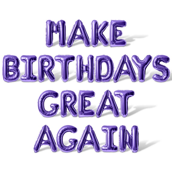 Letter Balloons - MAKE BIRTHDAYS GREAT AGAIN 16" Inch Alphabet Letters Foil Mylar Balloon Birthday Party Banner (Purple)