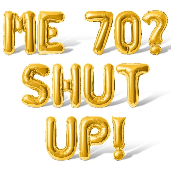 Letter Balloons - ME 70? SHUT UP! 16" Inch Alphabet Letters Foil Mylar Balloon 70th Birthday Party Banner (Gold)