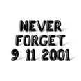 thumbnail image 1 of Letter Balloons - NEVER FORGET 9 11 2001 16" Inch Alphabet Letters Foil Mylar Balloon September 11th Party Banner (Black), 1 of 5