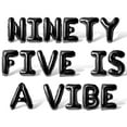 thumbnail image 1 of Letter Balloons - NINETY FIVE IS A VIBE 16" Inch Alphabet Letters Foil Mylar Balloon 95th Birthday Party Banner (Black), 1 of 5