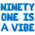 thumbnail image 1 of Letter Balloons - NINETY ONE IS A VIBE 16" Inch Alphabet Letters Foil Mylar Balloon 91st Birthday Party Banner (Blue), 1 of 5