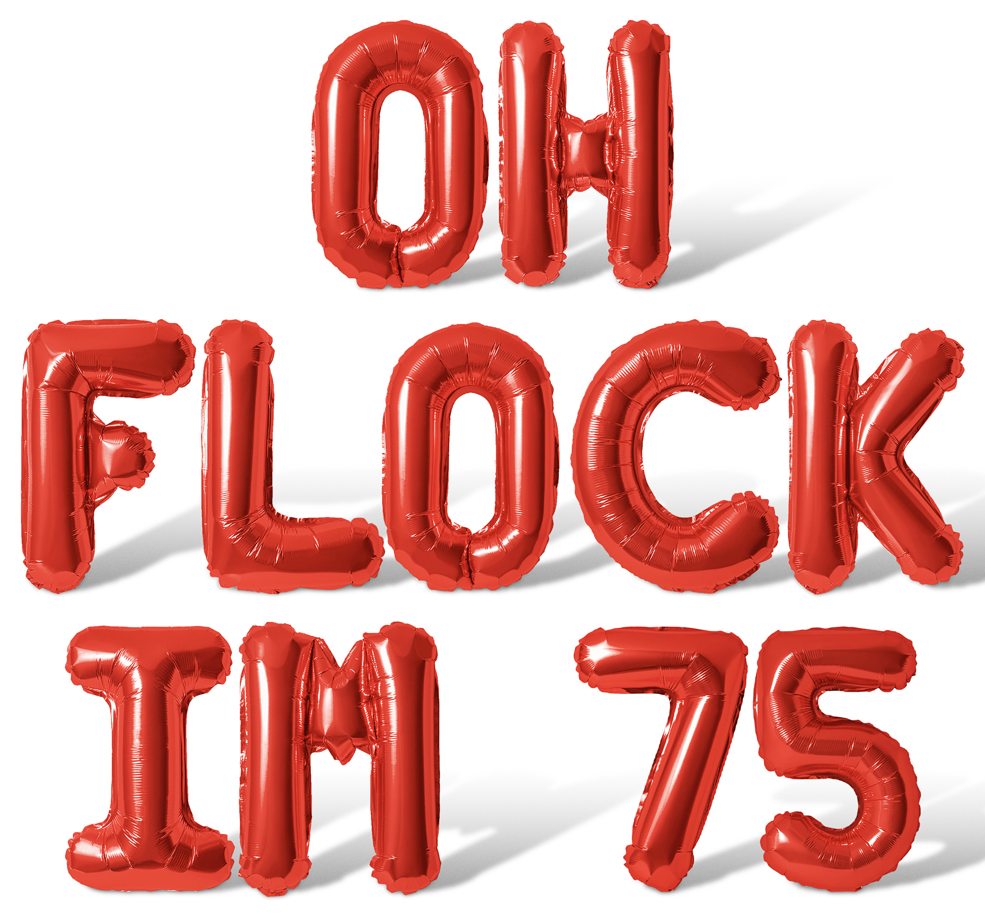 Letter Balloons - OH FLOCK IM 75 16
