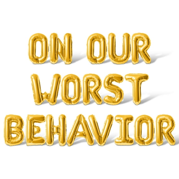 Letter Balloons - ON OUR WORST BEHAVIOR 16" Inch Alphabet Letters Foil Mylar Balloon Bachelorette or Bridal Shower Party Banner (Gold)